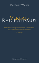 Verbalradikalismus - Paul Sailer-Wlasits