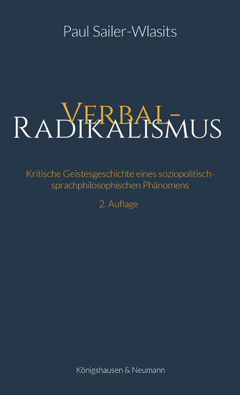 Verbalradikalismus - Paul Sailer-Wlasits