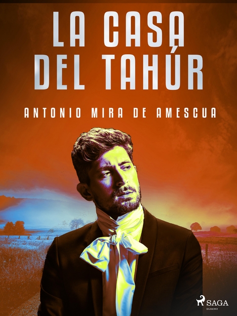 La casa del Tahur -  Antonio Mira De Amescua