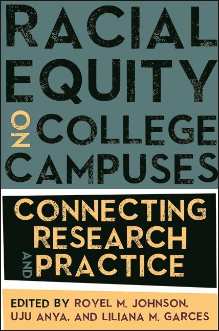Racial Equity on College Campuses - 