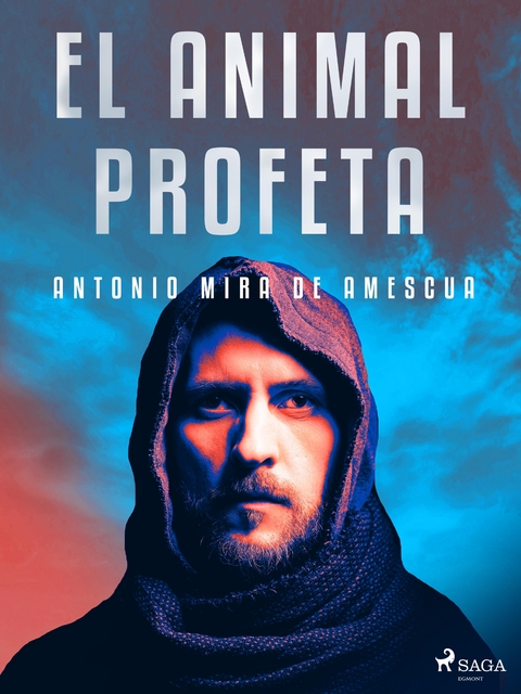 El animal profeta - Antonio Mira De Amescua