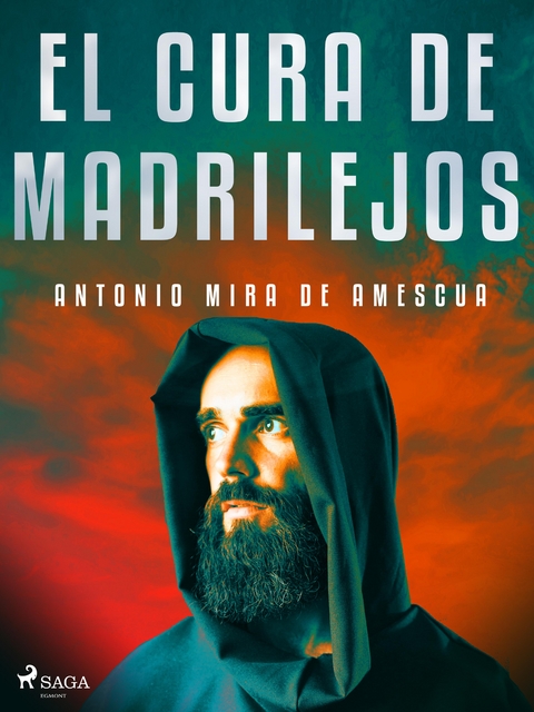 El cura de Madrilejos -  Antonio Mira De Amescua