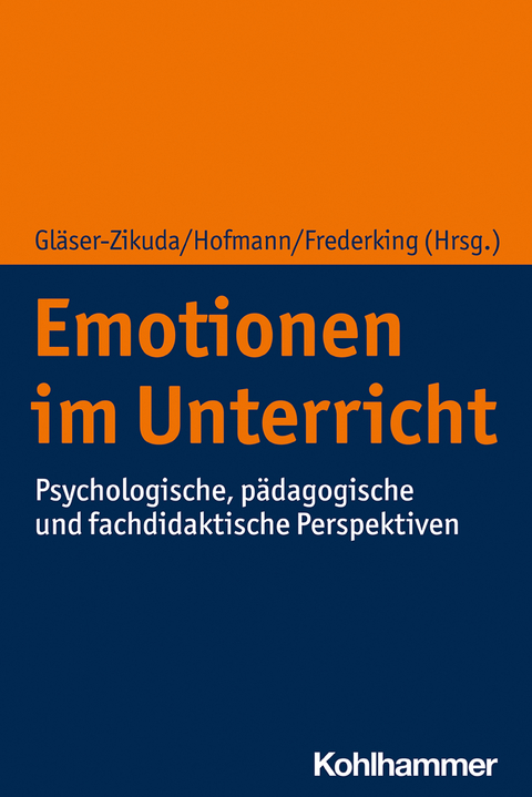 Emotionen im Unterricht - 