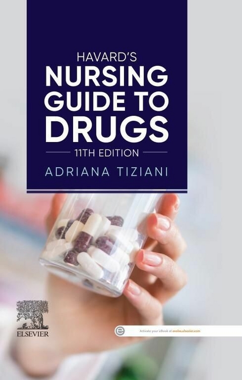Havard's Nursing Guide to Drugs -  Adriana Tiziani