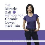 Miracle Ball Method for Chronic Lower Back Pain -  Elaine Petrone