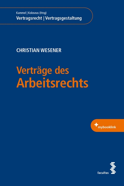 Verträge des Arbeitsrechts - Christian Wesener