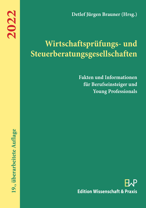 Wirtschaftsprüfungs- und Steuerberatungsgesellschaften 2022 - 