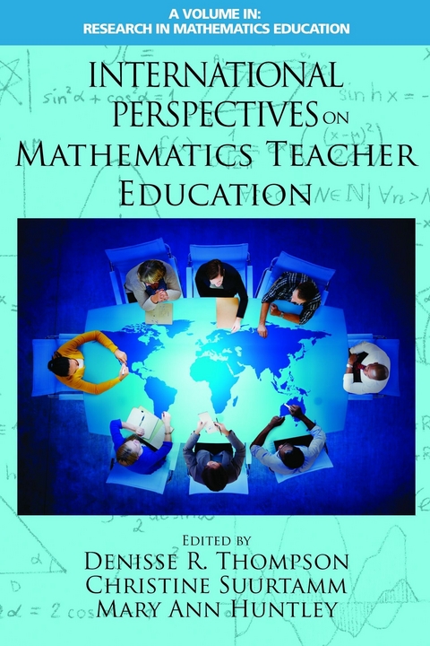 International Perspectives on Mathematics Teacher Education - 