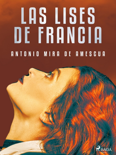 Las lises de Francia - Antonio Mira De Amescua