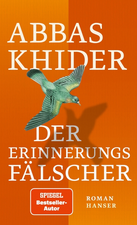 Der Erinnerungsfälscher -  Abbas Khider