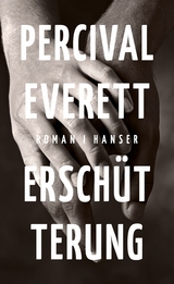 Erschütterung - Percival Everett