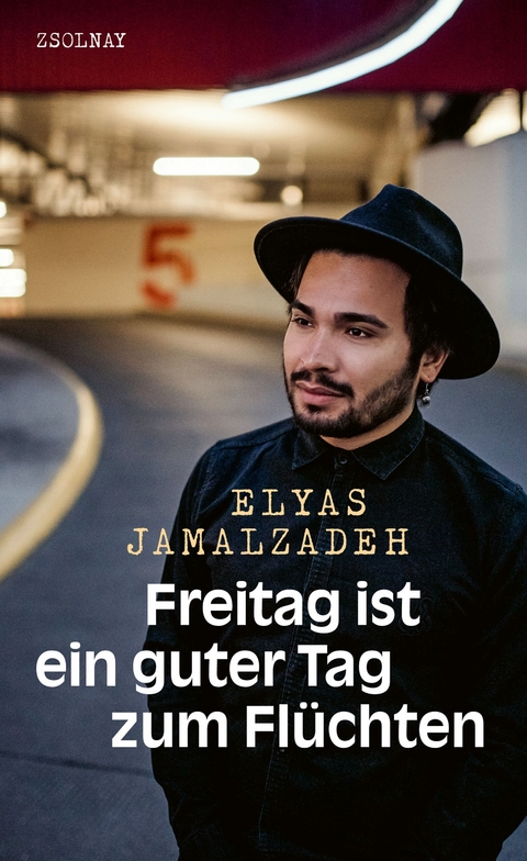 Freitag ist ein guter Tag zum Flüchten -  Elyas Jamalzadeh,  Andreas Hepp