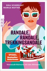 Randale, Randale, Trekkingsandale -  Sina Scherzant,  Marius Notter