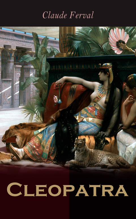 Cleopatra - Claude Ferval