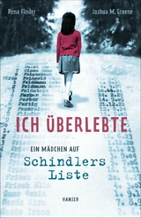 Ich überlebte - Rena Finder, Joshua M. Greene