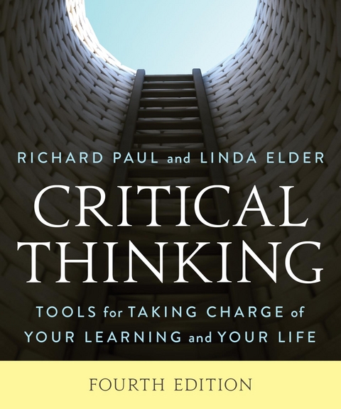 Critical Thinking -  Linda Elder,  Richard Paul