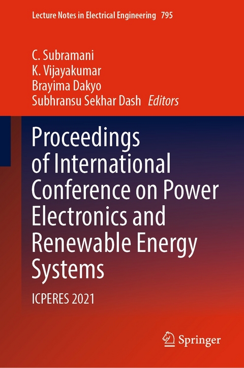 Proceedings of International Conference on Power Electronics and Renewable Energy Systems - 