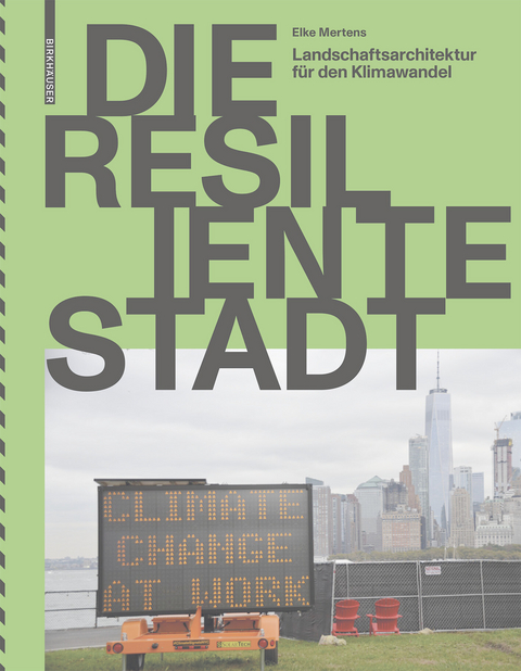 Die resiliente Stadt -  Elke Mertens