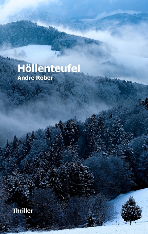 Höllenteufel - Andre Rober