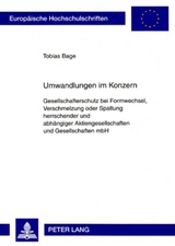 Umwandlungen im Konzern - Tobias Bage