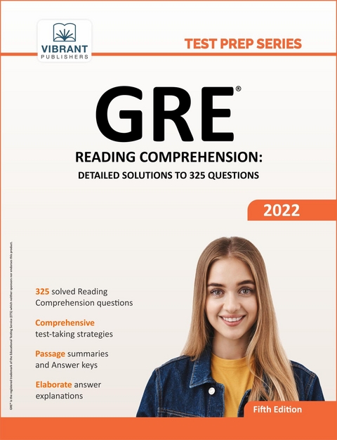 GRE Reading Comprehension : Detailed Solutions to 325 Questions -  Vibrant Publishers