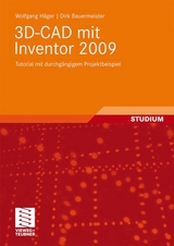 3D-CAD mit Inventor 2009 - Wolfgang Häger, Dirk Bauermeister