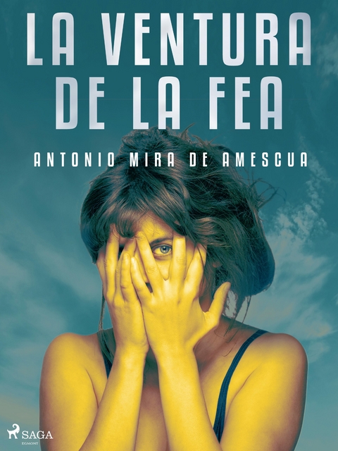 La ventura de la fea - Antonio Mira De Amescua