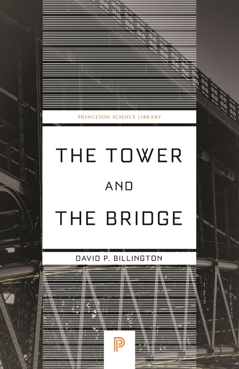 The Tower and the Bridge - David P. Billington