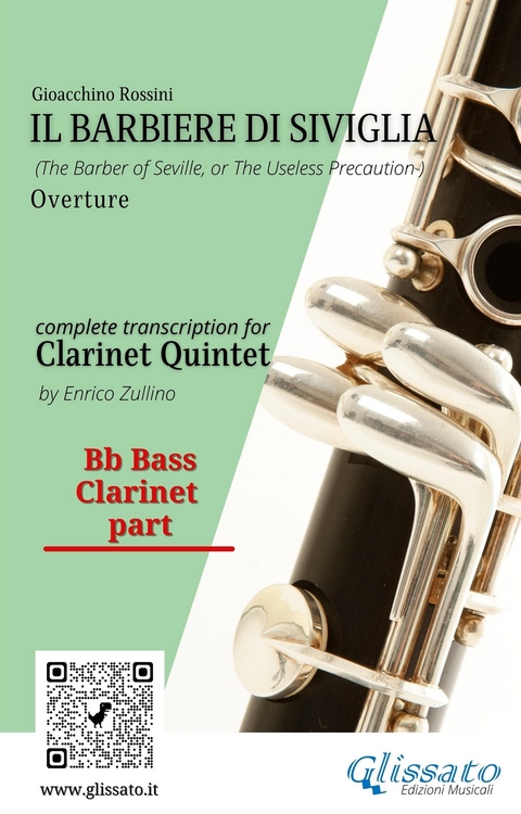 Bb bass Clarinet part of "Il Barbiere di Siviglia" for Clarinet Quintet - Gioacchino Rossini