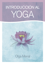 Introducción al Yoga - Olga Menal
