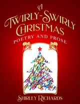 Twirly-Swirly Christmas -  Shirley Richards