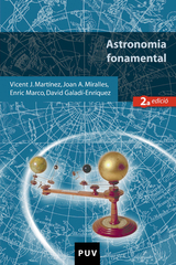 Astronomia fonamental, 2a ed. - David Galadí-Enríquez, Enric Marco Soler, Vicent J. Martínez García, Joan Antoni Miralles Torres