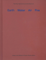 Earth, Water, Air, Fire - Josep Lluis Mateo, Florian Sauter