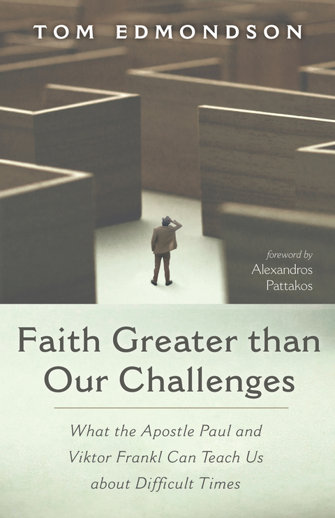 Faith Greater than Our Challenges -  Tom Edmondson