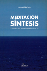Meditación síntesis - Julián Peragón