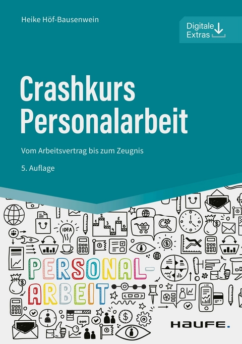 Crashkurs Personalarbeit -  Heike Höf-Bausenwein