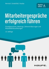 Mitarbeitergespräche erfolgreich führen -  Wolfgang Mentzel,  Svenja Grotzfeld,  Christine Haub