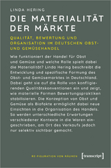 Die Materialität der Märkte - Linda Hering