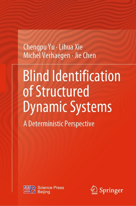 Blind Identification of Structured Dynamic Systems -  Jie Chen,  Michel Verhaegen,  Lihua Xie,  Chengpu Yu