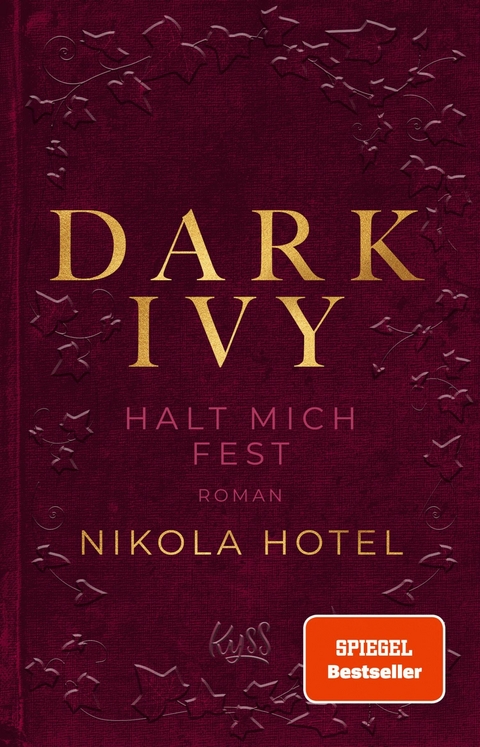 Dark Ivy - Halt mich fest -  Nikola Hotel