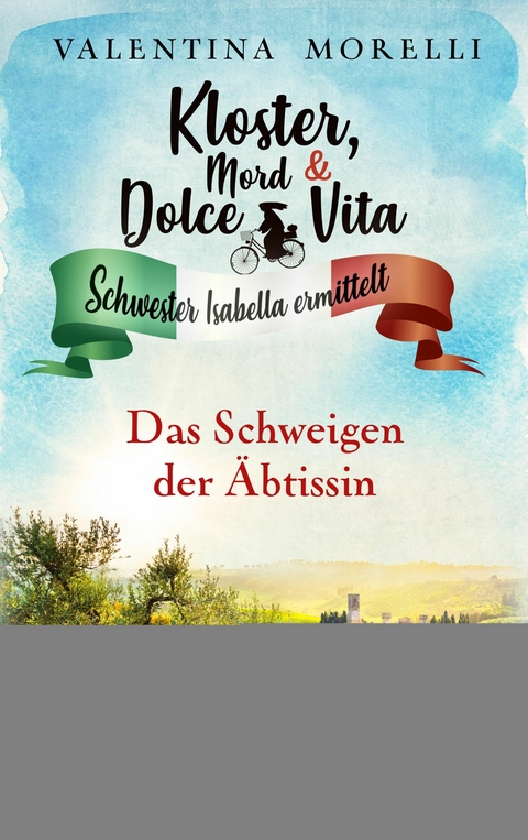 Kloster, Mord und Dolce Vita - Das Schweigen der Äbtissin -  Valentina Morelli