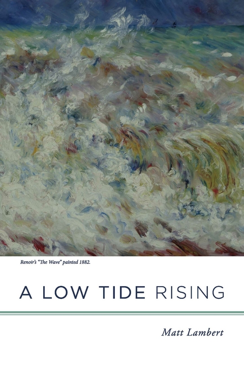 Low Tide Rising -  Matt Lambert