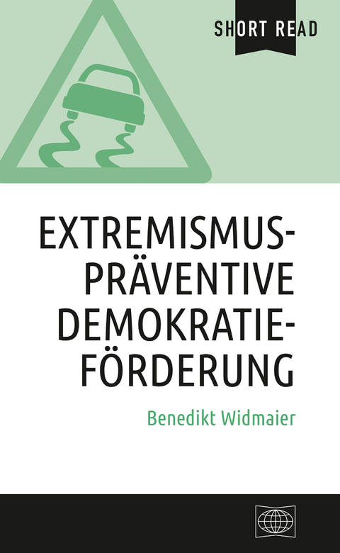 Extremismuspräventive Demokratieförderung - Benedikt Widmaier