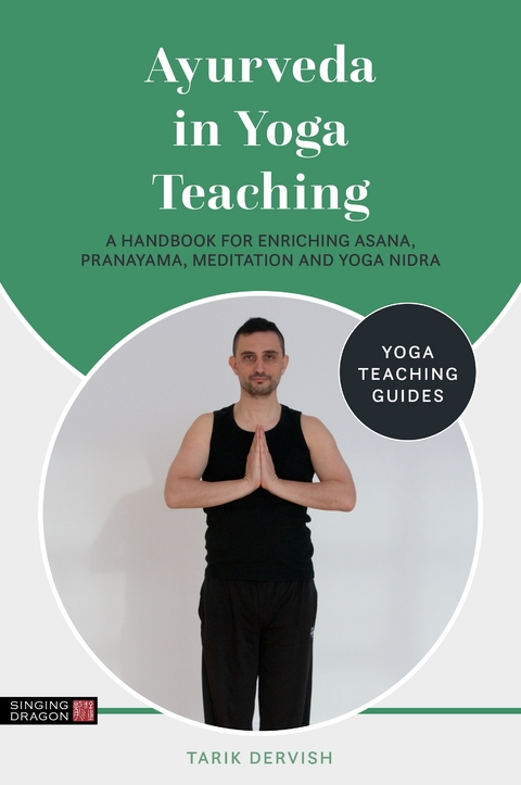 Ayurveda in Yoga Teaching -  Tarik Dervish