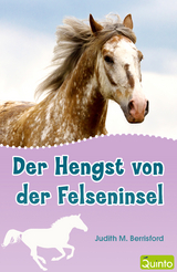 Der Hengst von der Felseninsel - Judith M. Berrisford