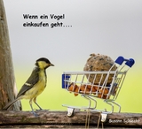 Wenn ein Vogel einkaufen geht - Susann Schlecht