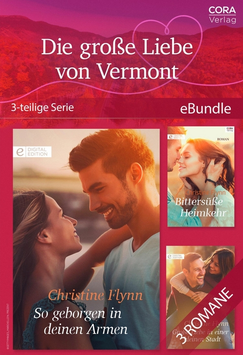 Die große Liebe von Vermont (3-teilige Serie) - Christine Flynn