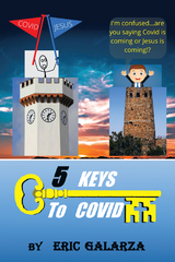 5 Keys to Covid -  Eric Galarza