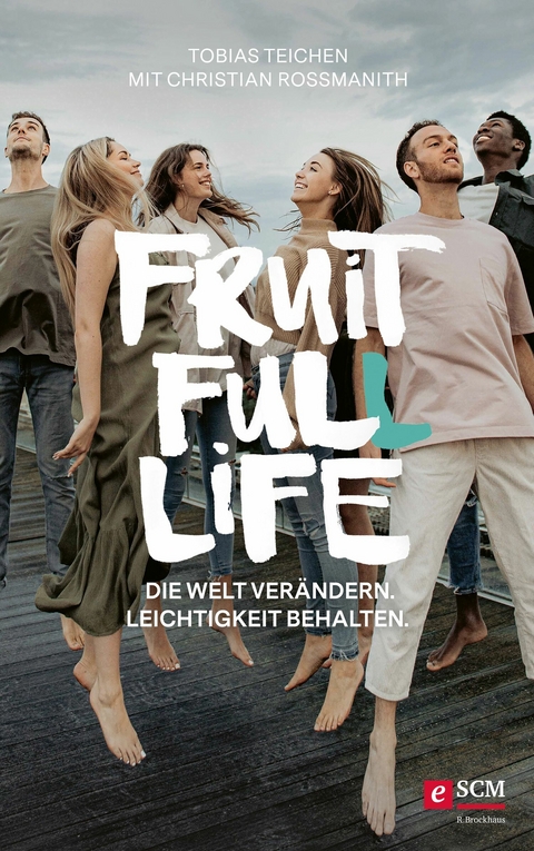 Fruit Full Life -  Tobias Teichen,  Christian Rossmanith