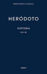 Historia. Libros VIII-IX -  Heródoto